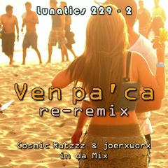 Lunatics 229 2 // Ven pa'ca // EWI Sax re-remix