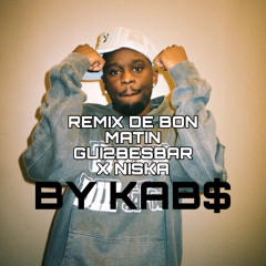 REMIX DE BON MATIN