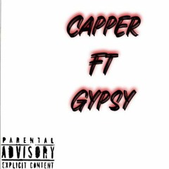 Capper ft Gypsy