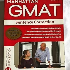 READ DOWNLOAD% Sentence Correction GMAT Strategy Guide, 5th Edition (Manhattan GMAT Strategy Gu