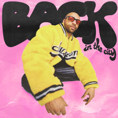 Back in the City (VENUS AMELESI Edit)