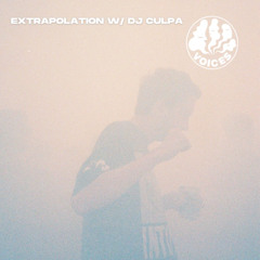 Extrapolation w/ DJ Culpa - 02/05/25
