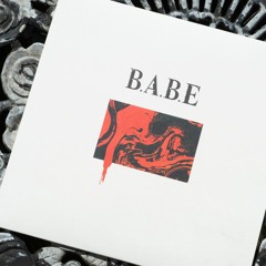 B.A.B.E 001 // Habgud - Hope That Kills // Previews