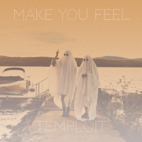 Released: Temploit-Make You Feel