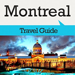 free EPUB 📗 Montreal Travel Guide: The Top 10 Highlights in Montreal (Globetrotter G