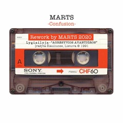 Confusion - Lygiailyja - Marts Rework 2020