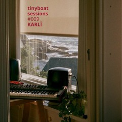 #009: KARLÏ - Tiny Boat Sessions by La Barca
