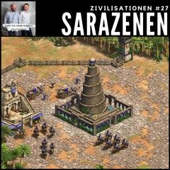 Zivilisationen #27: Sarazenen