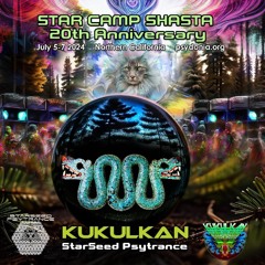 Kukulkan's set from Star Camp Shasta 2024 - Darkpsy/Hi-Forest Psytrance Set