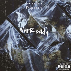 WarReady (Feat. KJ*iVeto)
