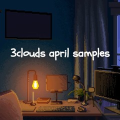3clouds april '23 samples [3clouds]