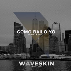 Burnex, Shelly - Como Bailo Yo