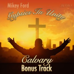 (Bonus Track) Calvary (Joe Ford)