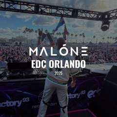 Malóne - Live At EDC Orlando