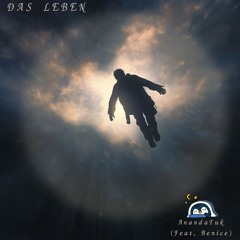 Das Leben (Feat, Benice)