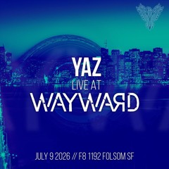 Wayward // July 2026