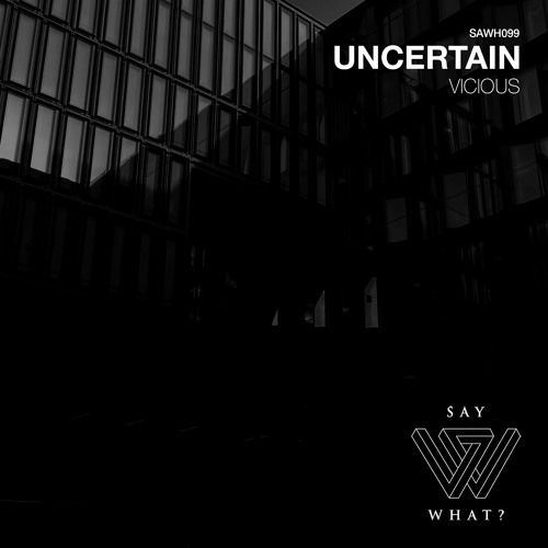 Uncertain - Bang