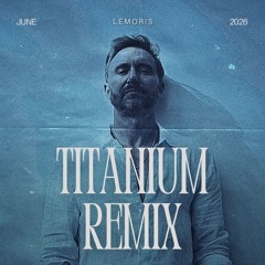 David Guetta - Titanium ft. Sia (LéMoris DnB Remix) *pitched due to copyright*