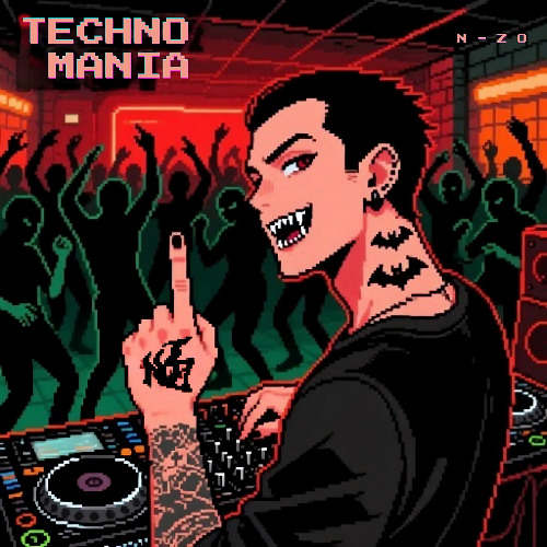 TECHNO MANIA - N-ZO [FREE DL]