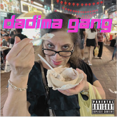 Dadima Gang (Feat. Dadi West)
