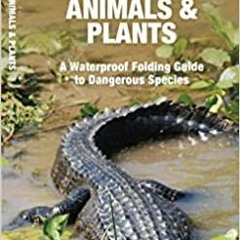 Pdf Download Texas Dangerous Animals & Plants: A Waterproof Folding Guide To Dangerous Species (Poc