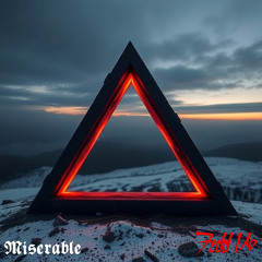 Miserable