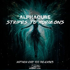 Stripes to Horizons (Anthem End 100 Releases)(Endlessky Audio)
