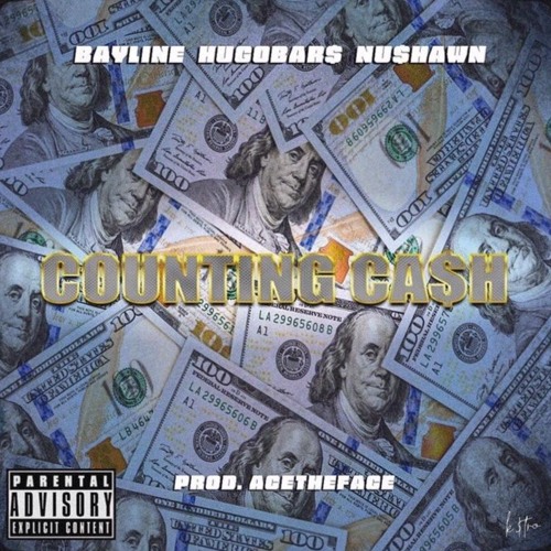 COUNTING CASH - FT NU$HAWN x HUGOBAR$ - PROD BY ACETHEFACE