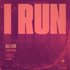 I RUN (REMIX DJ-LXB)