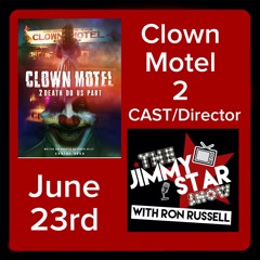 "Clown Motel: 2 Death Do Us Part"  Cast and Crew