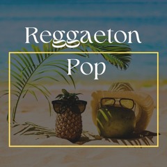 Reggaeton Pop