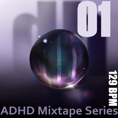 A Dust Hued Dance (ADHD Mixtape 01) - 129 BPM