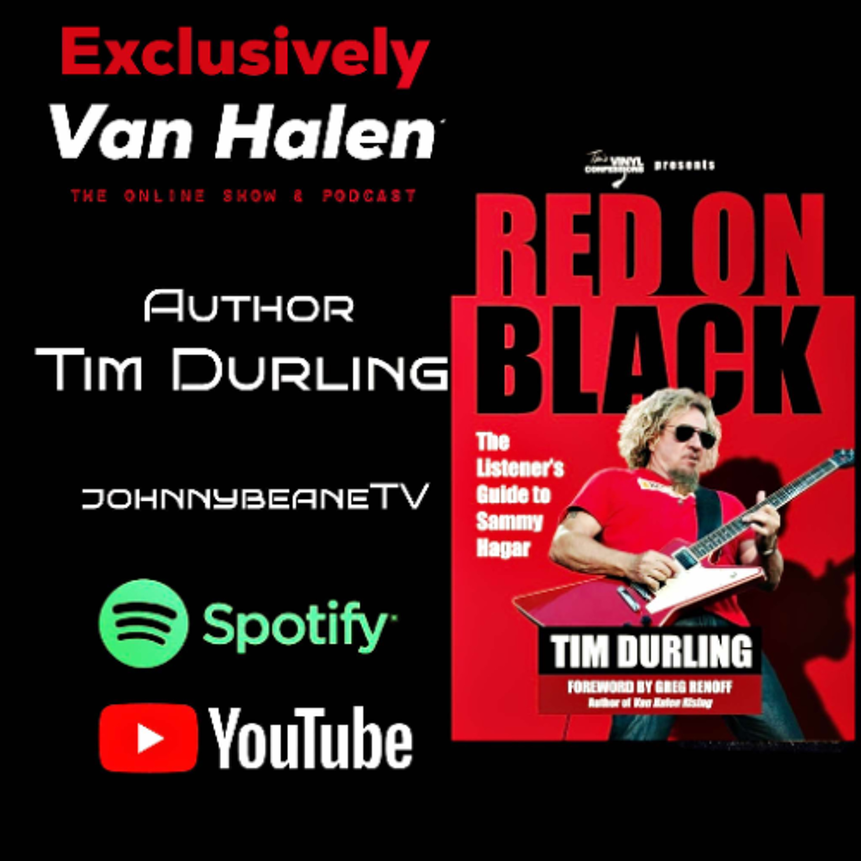 Exclusively Van Halen: Red on Black Sammy Hagar book author Tim Durling LIVE! #sammyhagar 11/28/24 episode artwork
