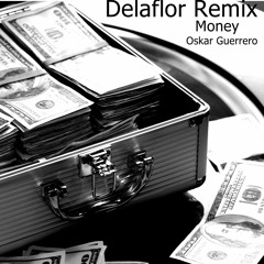 MONEY (RAOS) Remix by DELAFLOR