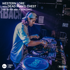 Western Lore with Dead Man's Chest - 26 February 2026