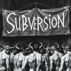 Live from Perverse: Subversion (12/06/24)