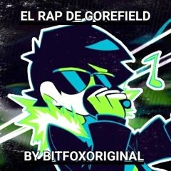 Vs Gorefield - El Rap de Gorefield - By BitFoxOriginal
