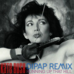 Kate Bush - Running Up That Hill (DiPap Remix)