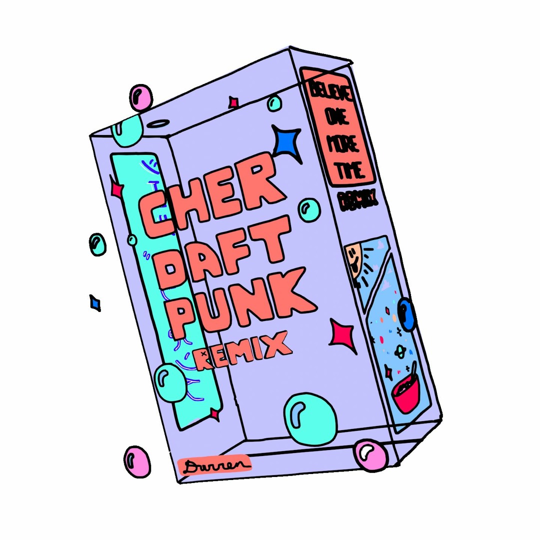 Stream Cher/Daft Punk - Believe/One More Time (Darren Ashley Remix