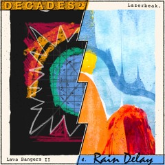 Lazerbeak - "Decades"