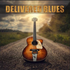 Delivered Blues