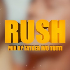 Rush