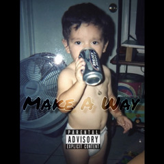 Yungg Mo - Make A Way