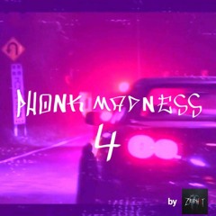 PHONK MADNESS 4