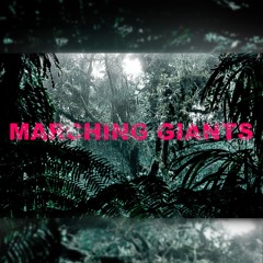 Tazman - Marching Giants