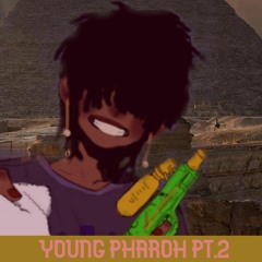 Young Pharoh PT.2 (Prod by MXDEX)