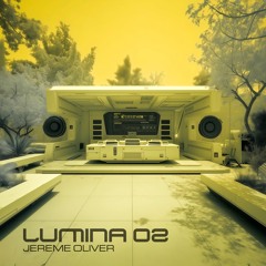 LUMINA 02 | Jereme Oliver