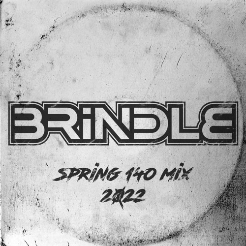 Spring 140 Mix 2022