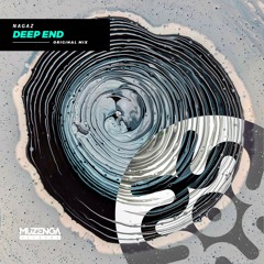 Nagaz - Deep End (Original Mix) | FREE DOWNLOAD