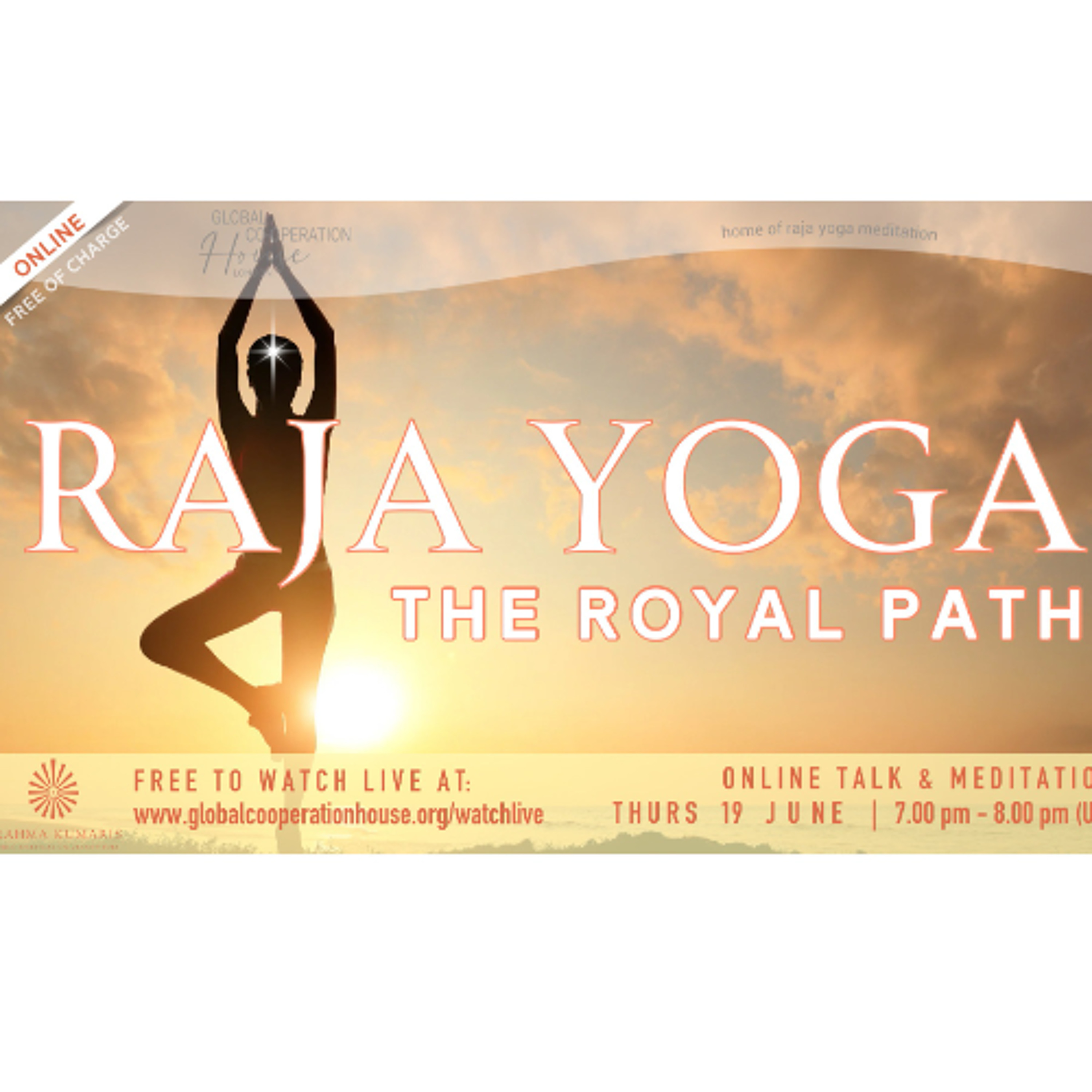 Raja Yoga - The Royal Path - Bhavesh Ramji  - Thursday 19 June 2025 episode artwork